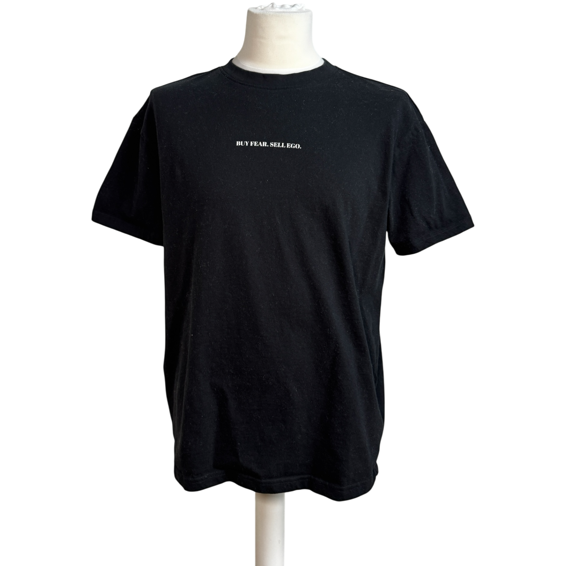 "Buy Fear. Sell Ego." - T-Shirt