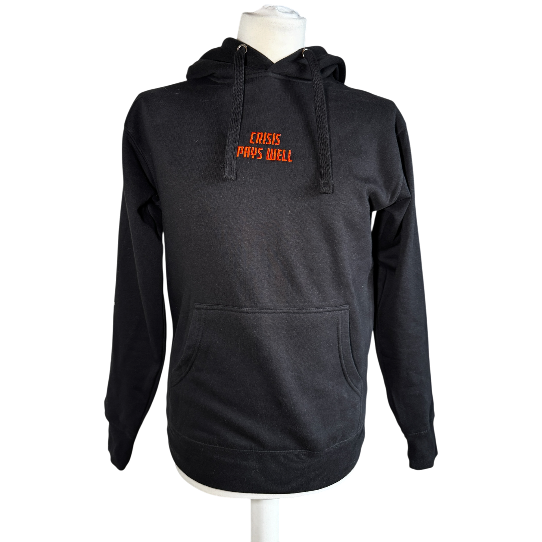 "Crisis Pays Well" - Hoodie