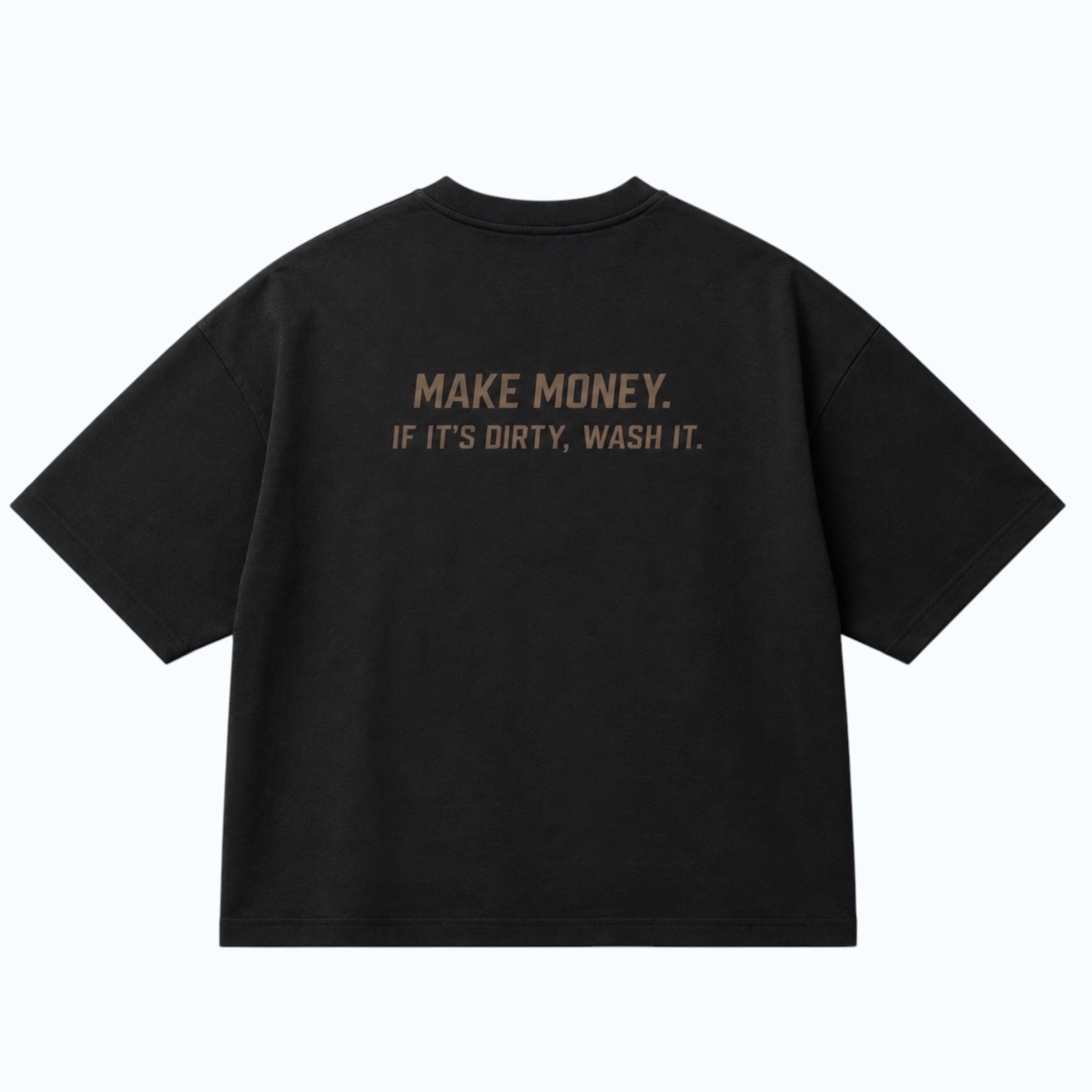 "Make Money" - Boxy Shirt