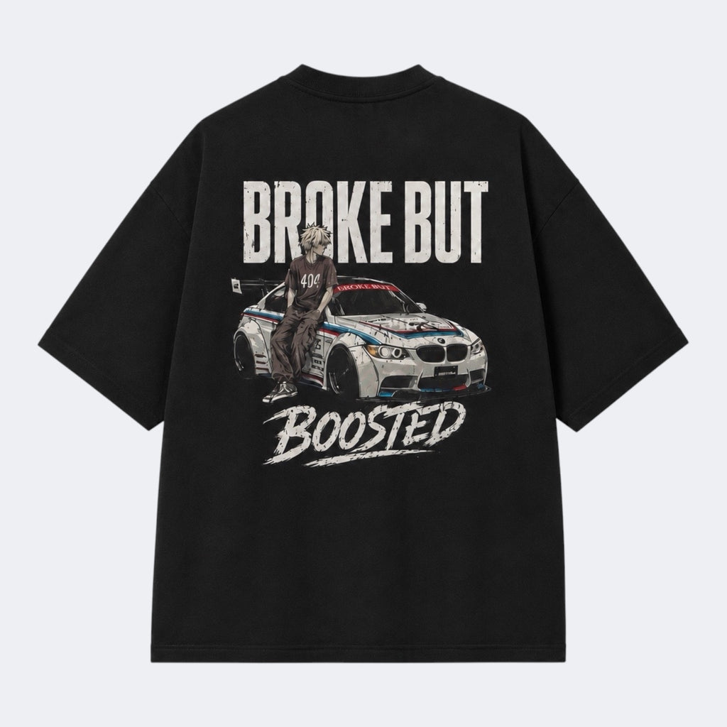 "Broke but Boosted" - Boxy Shirt