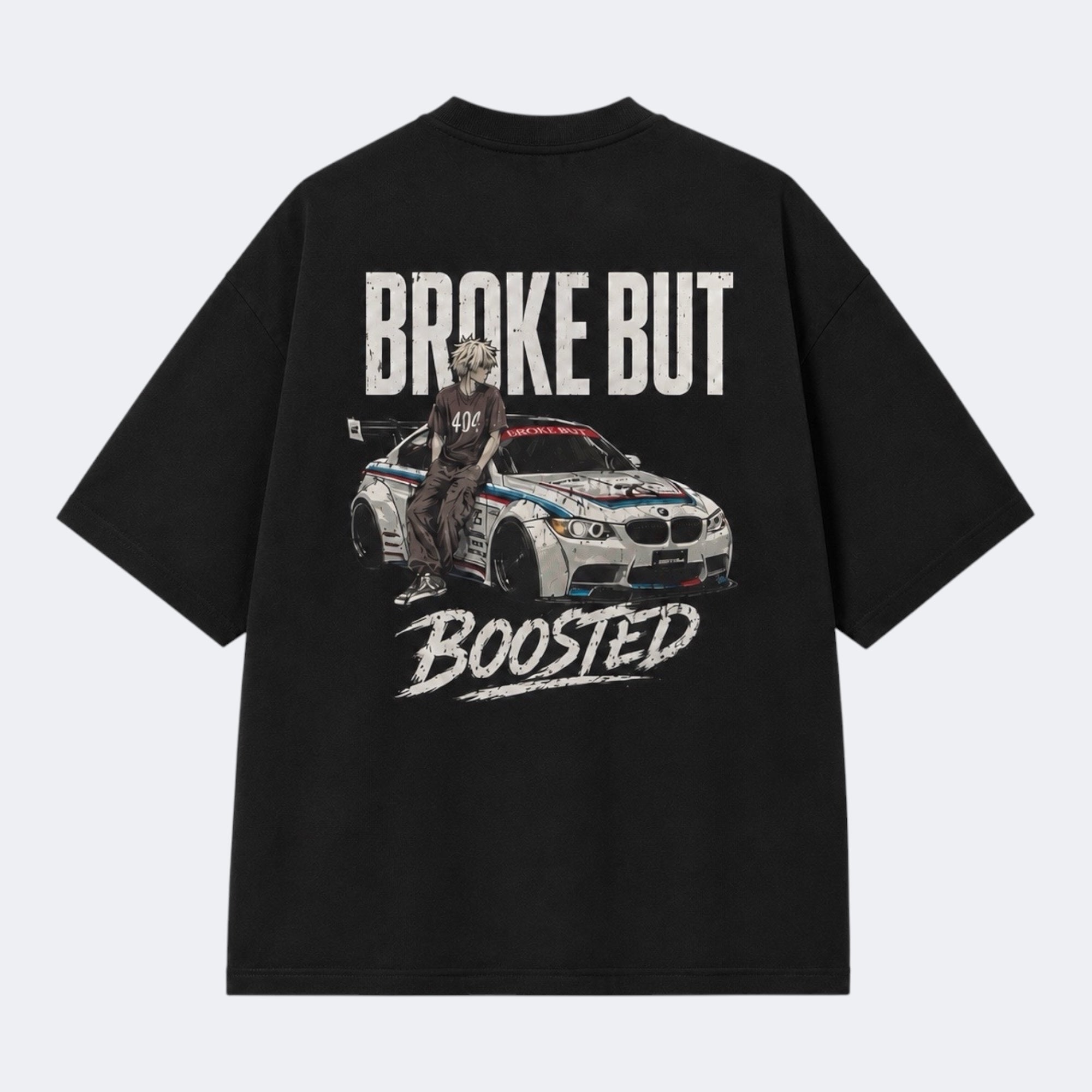 "Broke but Boosted" - Boxy Shirt