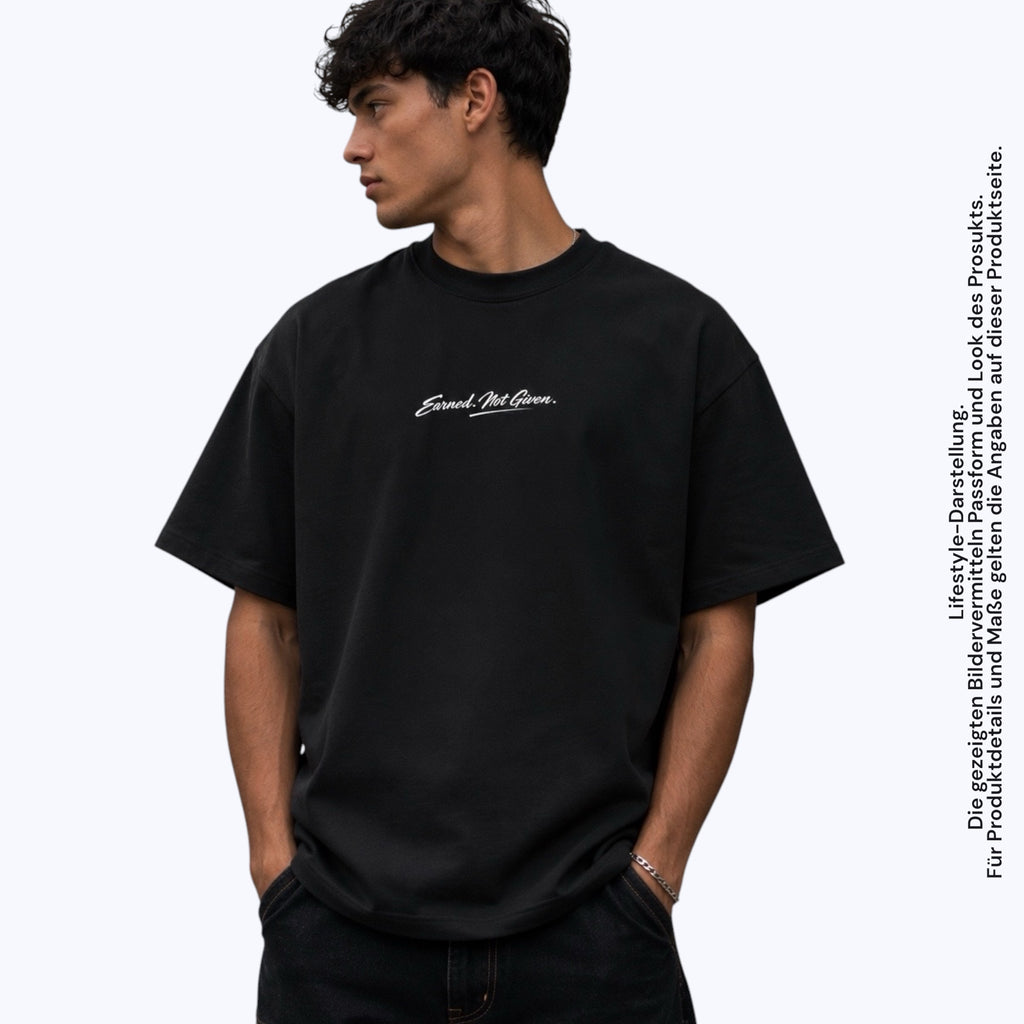 "Earned. Not Given" - Boxy Shirt