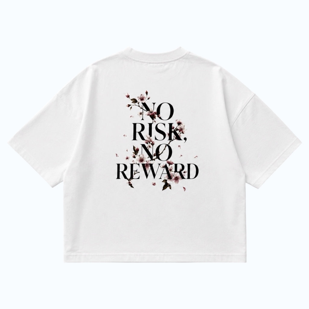 "No Risk No Reward" - Boxy Shirt