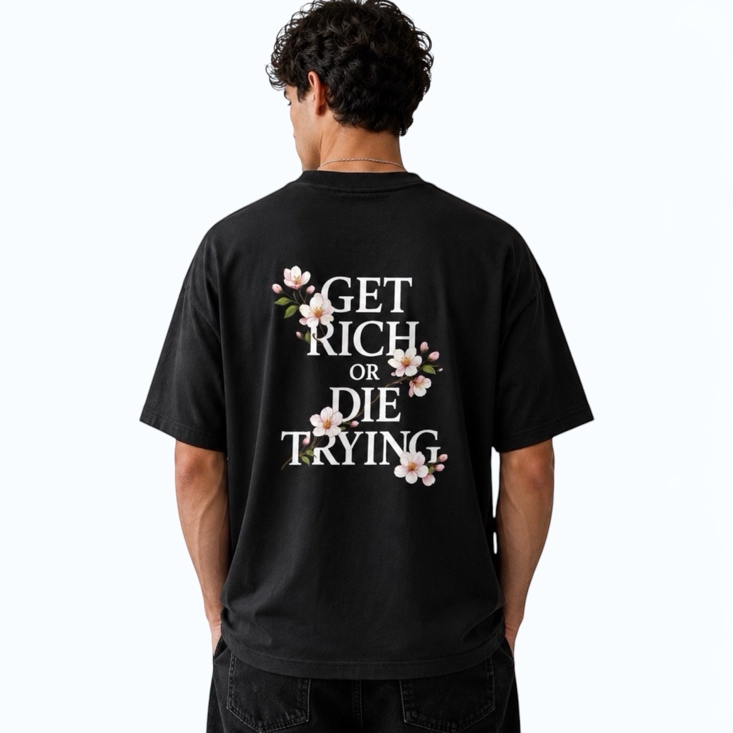 "Get Rich or Die Trying" - Boxy Shirt